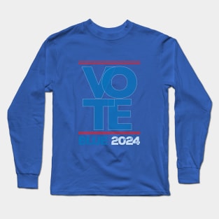 Vote Blue 2024 Long Sleeve T-Shirt